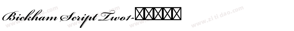 Bickham Script Two1字体转换